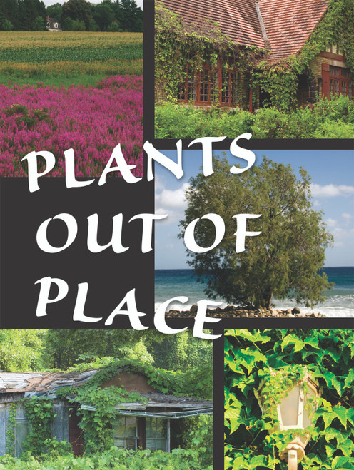 Plants Out of Place by Courtney Farrell, 9781615905614