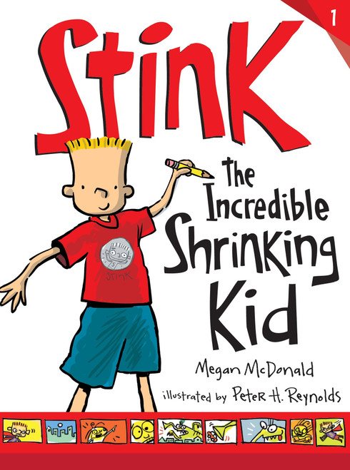 Stink (The Incredible Shrinking Kid) by Megan McDonald, Peter H. Reynolds, 9780763663889