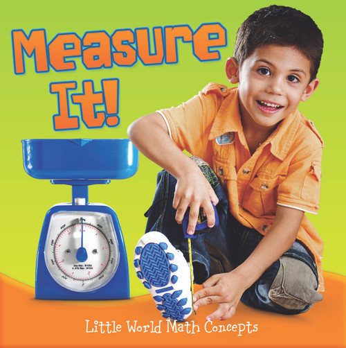 Measure It! by Joyce Markovics, 9781618102102