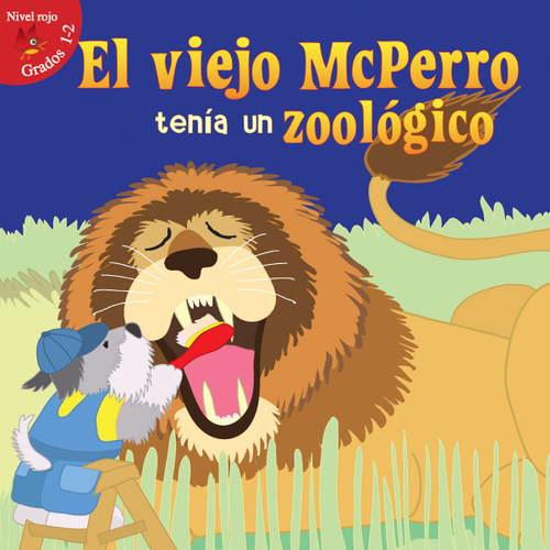 El viejo mcperro tenía un zoológico (Old McDoggle Had a Zoo) (Spanish Edition) by Robin  Koontz, 9781618105295