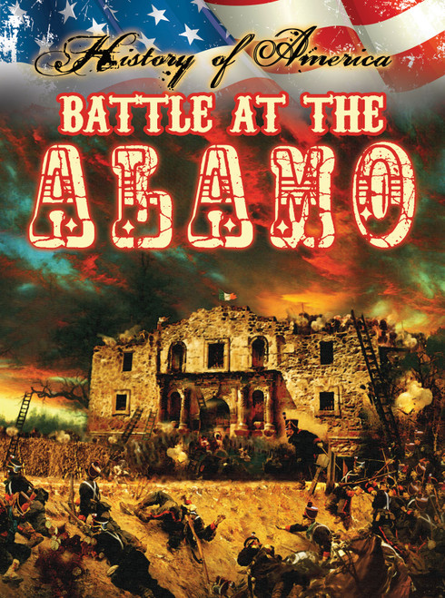 Battle At The Alamo by Teri Temple, Bob Temple, 9781621697244