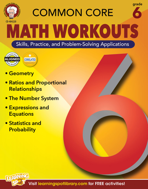 Common Core Math Workouts, Grade 6 by Karise Mace, Keegen Gennuso, 9781622234691