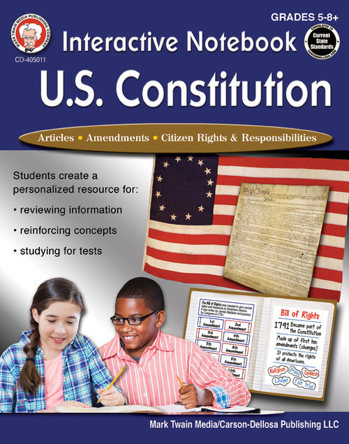 Interactive Notebook: U.S. Constitution, Grades 5 - 12 by George R. Lee, Schyrlet Cameron, 9781622236886