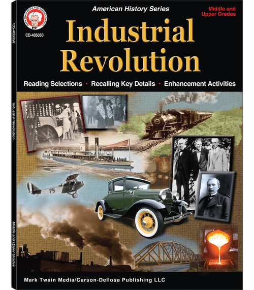 Industrial Revolution Workbook, Grades 6 - 12 by David Graber, 9781622238187