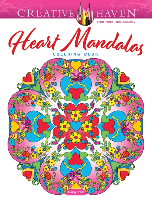 Creative Haven Heart Mandalas Coloring Book by Marty Noble, 9780486850207