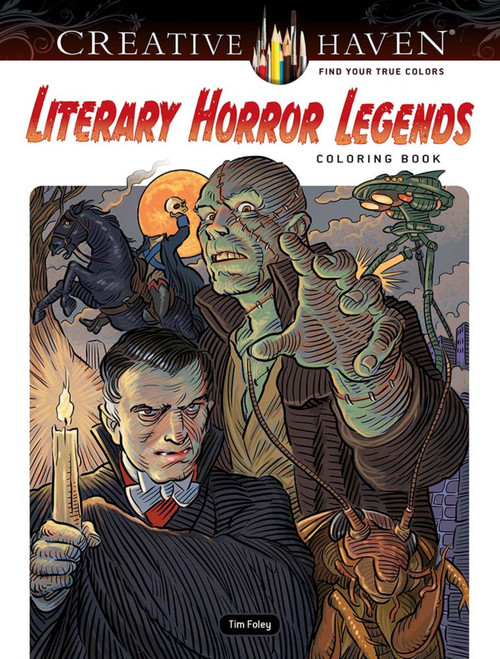 Creative Haven Literary Horror Legends Coloring Book by Tim Foley, 9780486850412