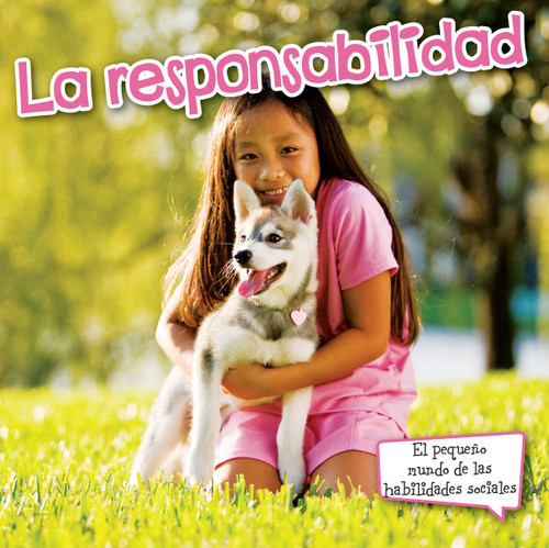La responsabilidad (Responsibility) by Kelli Hicks, 9781627173711