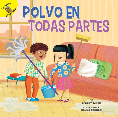 Polvo en todas partes (Dust Everywhere) (Spanish Edition) by Jonathan Rosen, Chiara Fiorentino, Chiara Florentino, 9781641560504