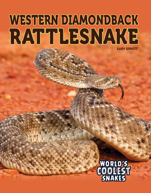 Western Diamondback Rattlesnake - 9781641564854 by Gary Sprott, 9781641564854