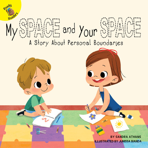 My Space and Your Space by Sandra Athans, Junissa Bianda, 9781641565035