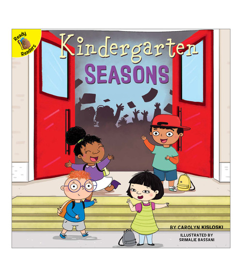 Kindergarten Seasons by Carolyn Kisloski, Srimalie Bassani, 9781683427865