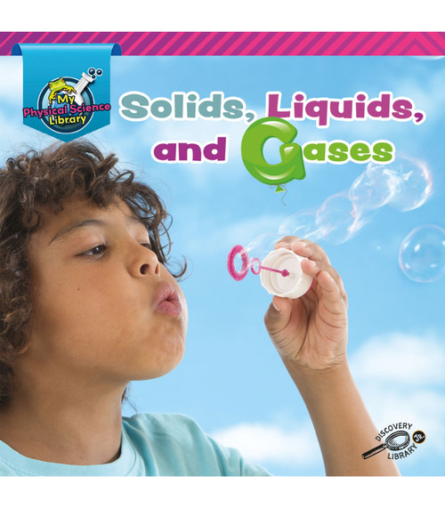Solids, Liquids, and Gases by Kaitlyn Duling, 9781731612076