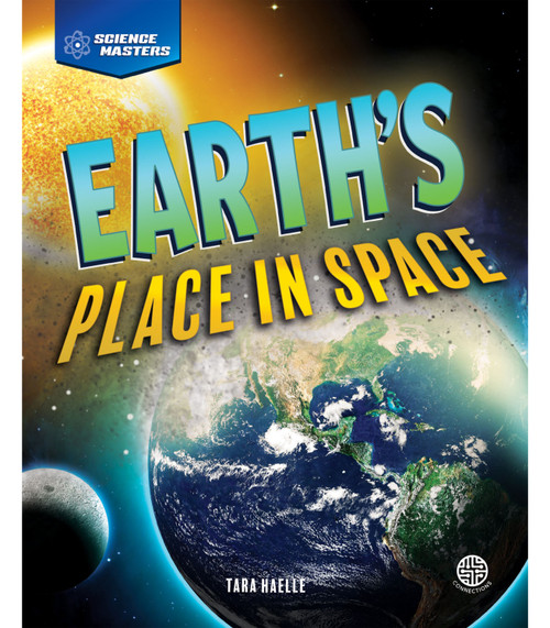 Earth's Place in Space by Tara Haelle, 9781731612748