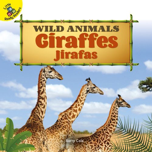 Giraffes (Jirafas) (Bilingual Edition) by Barry Cole, 9781731613356