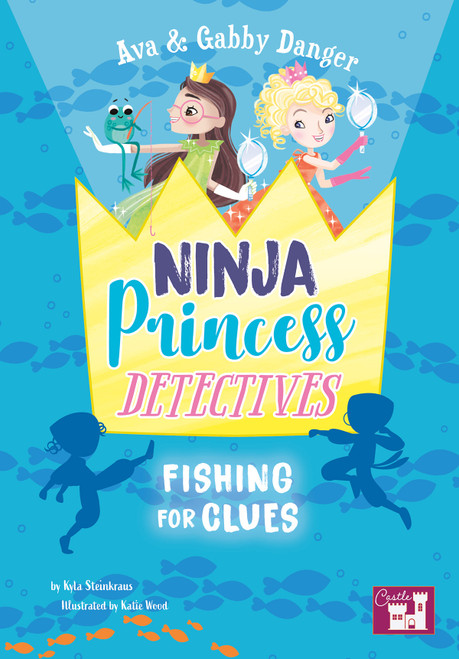 Fishing for Clues - 9781731614827 by Kyla Steinkraus, Katie Wood, 9781731614827