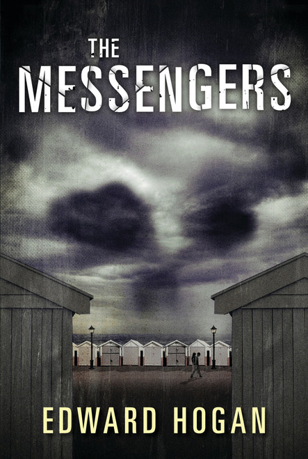 The Messengers by Edward Hogan, 9780763671129