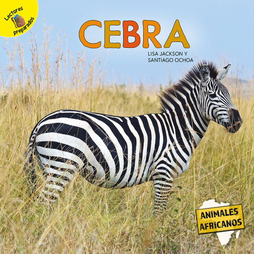 Cebra (Zebra) (Spanish Edition) - 9781731629302 by Pablo  de la Vega, Lisa  Jackson, 9781731629302