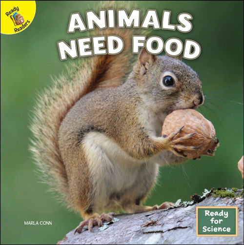 Animals Need Food - 9781731638670 by Marla Conn, 9781731638670