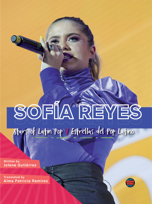 Sofía Reyes by Jolene Gutiérrez, Alma Patricia Ramirez, 9781731642981