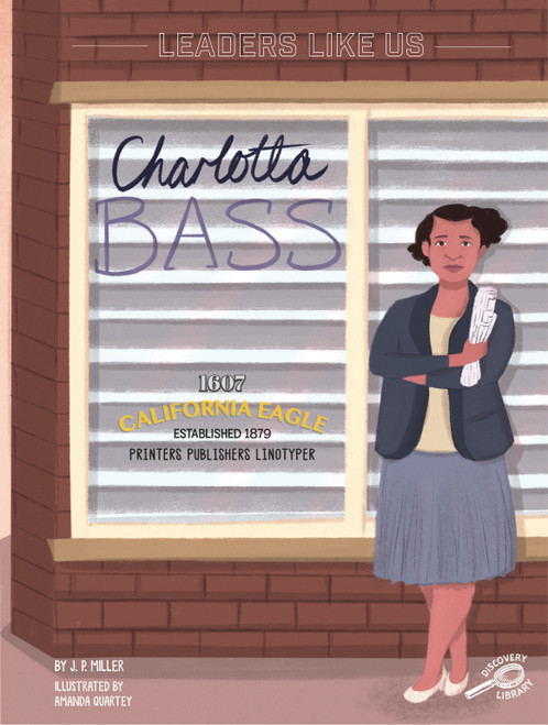 Charlotta Bass by J. P. Miller, Amanda Quartey, 9781731648389