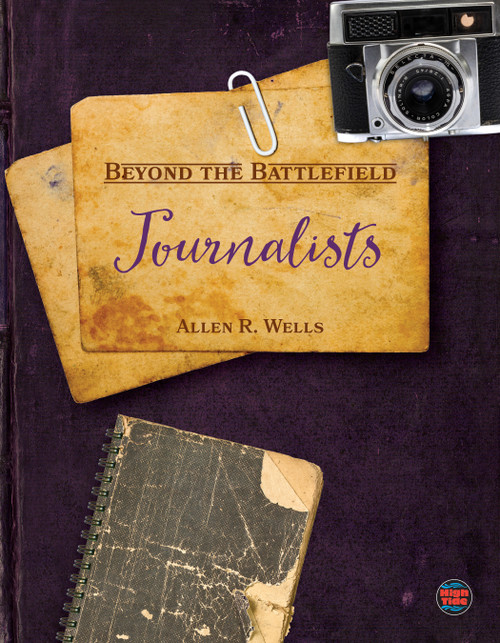 Journalists by Allen R.  Wells, 9781731648495
