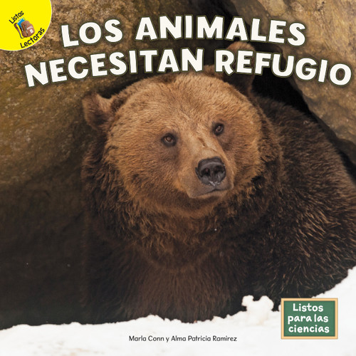 Los animales necesitan refugio (Spanish Edition) - 9781731649249 by Marla Conn, Alma Patricia Ramirez, 9781731649249