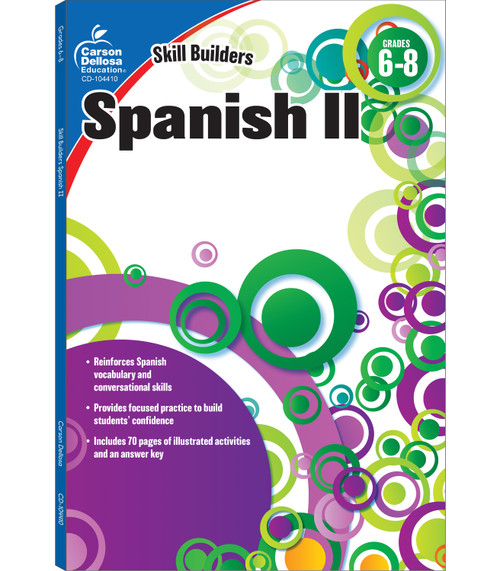 Spanish II, Grades 6 - 8 (Skill Builders), Grades 6 - 8 by Carson Dellosa Education, 9781936023370