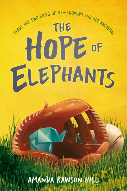 The Hope of Elephants by Amanda Rawson Hill, 9781623542597