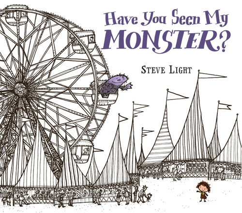 Have You Seen My Monster? by Steven Light, Steve Light, 9780763675134