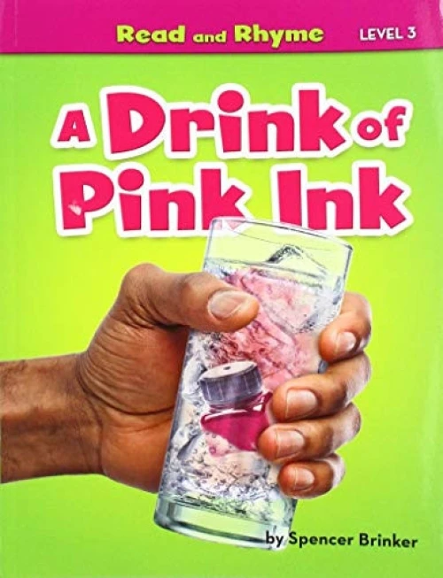 A Drink of Pink Ink - 9781642807196 by Spencer Brinker