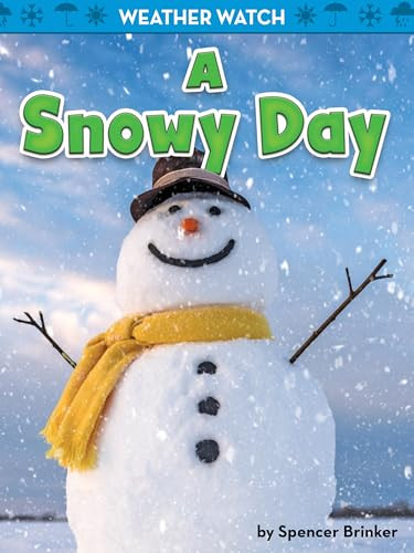 A Snowy Day - 9781642801361 by Spencer Brinker, 9781642801361