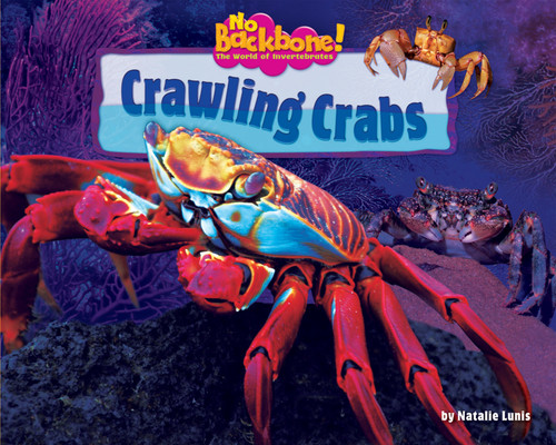 Crawling Crabs - 9781944998769 by Natalie Lunis, 9781944998769