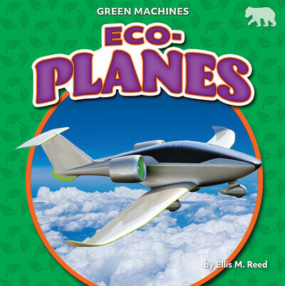 Eco-Planes - 9781636917467 by Ellis M. Reed, 9781636917467