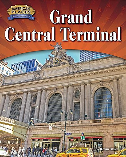 Grand Central Terminal by Kevin Blake, 9781684024360