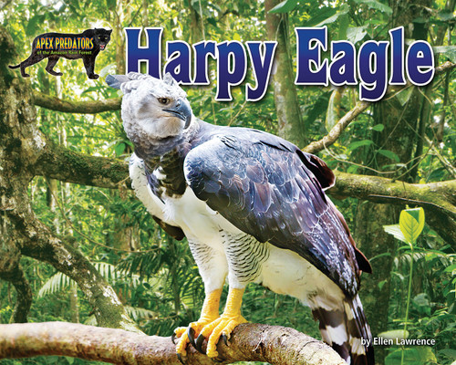 Harpy Eagle - 9781642808490 by Ellen Lawrence, 9781642808490