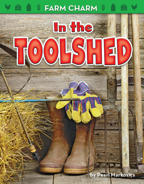 In the Toolshed - 9781642803808 by Pearl Markovics, 9781642803808