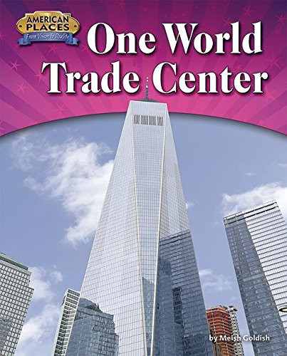 One World Trade Center by Meish Goldish, 9781684024353