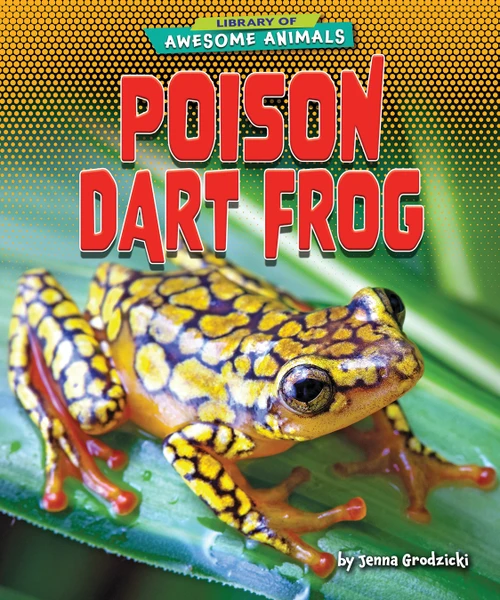 Poison Dart Frog - 9798885091190 by Jenna Grodzicki, 9798885091190