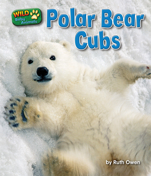 Polar Bear Cubs - 9781617721571 by Ruth Owen, 9781617721571
