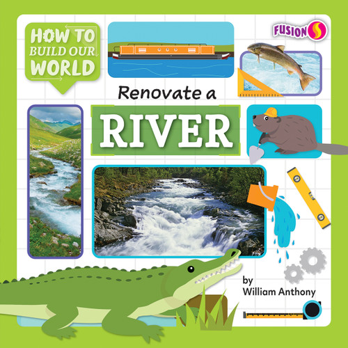 Renovate a River - 9781636919232 by William Anthony, 9781636919232