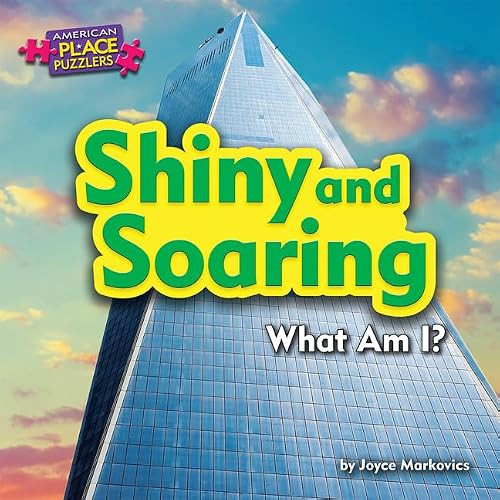 Shiny and Soaring (What Am I?) by Joyce Markovics, 9781684024834
