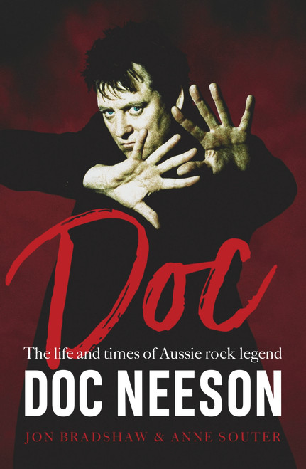 Doc (The life and times of Aussie rock legend Doc Neeson) by , 9781760875367