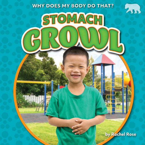 Stomach Growl by Rachel Rose, 9781636918228