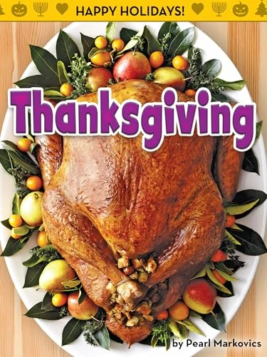 Thanksgiving - 9781642801507 by Pearl Markovics, 9781642801507