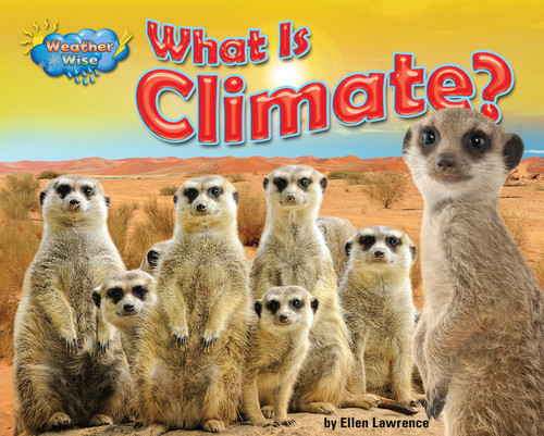 What Is Climate? - 9781642800913 by Ellen Lawrence, 9781642800913