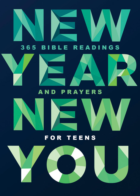 New Year, New You (365 Bible Readings and Prayers for Teens) by Lauren Groves, 9781087768502