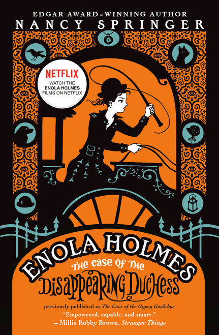 Enola Holmes: The Case of the Disappearing Duchess by Nancy Springer, 9780593621929