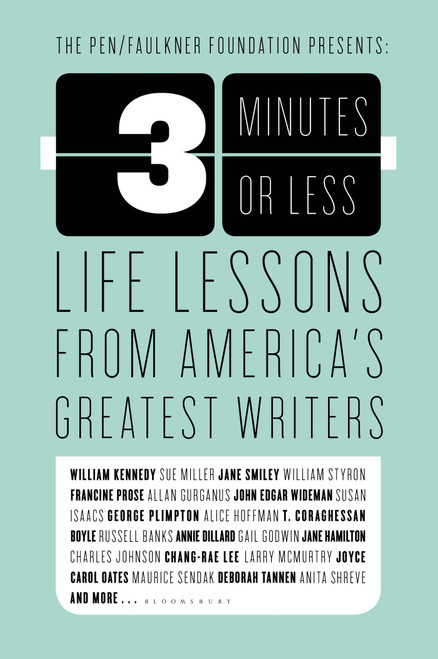 3 Minutes or Less (Life Lessons from America's Greatest Writers) by , 9781582340692