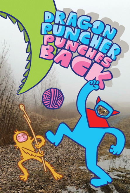 Dragon Puncher Book 3: Dragon Puncher Punches Back by James Kochalka, 9781603095143