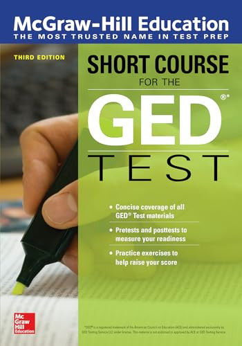 McGraw-Hill Education Short Course for the GED Test, Third Edition by McGraw Hill, 9781260122022